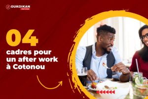 04 cadres pour un afterwork à Cotonou