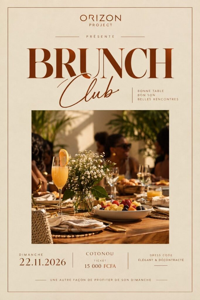 Affiche du Brunch Club par Orizon Project, dimanche 22 novembre 2026 à Cotonou
